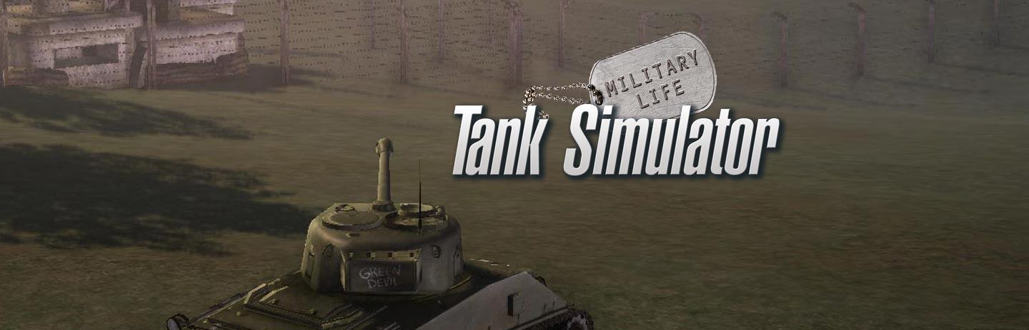 Military Life Tank Simulator