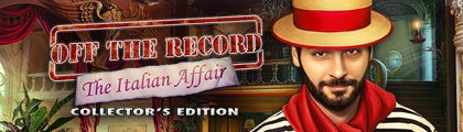 Off the Record: The Italian Affair Collector's Edition screenshot