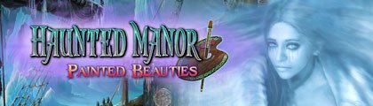 Haunted Manor: Painted Beauties screenshot