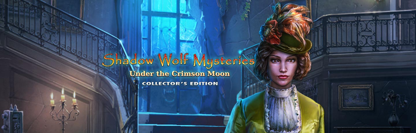 Shadow Wolf Mysteries: Under the Crimson Moon Collector's Edition