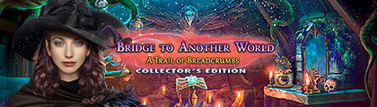 Bridge to Another World: A Trail of Breadcrumbs CE screenshot