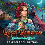 Royal Romances: Fortunes and Foes Collector's Edition