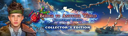 Bridge to Another World: Christmas Flight Collector's Edition screenshot