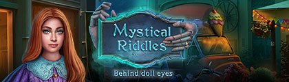 Mystical Riddles: Behind doll eyes Collector's Edition screenshot