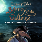 Legacy Tales: Mercy of the Gallows Collector's Edition