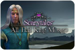 Download Scarytales: All Hail King Mongo Game