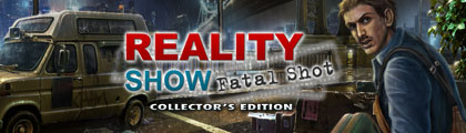 Reality Show: Fatal Shot Collector's Edition screenshot