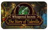 Download Whispered Secrets: The Story of Tideville Game