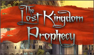 Play The Lost Kingdom Prophecy