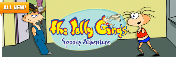 The Jolly Gang's Spooky Adventures