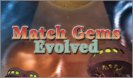 Match Gems Evolved