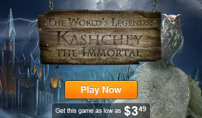 The World's Legends Kashchey The Immortal