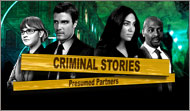 Criminal Stories: Presumed Partners
