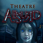 Theatre of the Absurd: Collector's Edition