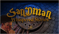 Whispered Stories: Sandman