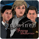 Entwined: Strings of Deception