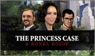 The Princess Case: A Royal Scoop