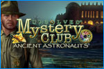 Unsolved Mystery Club: Ancient Astronauts Collector's Edition Download