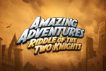 Amazing Adventures: Riddle of The Two Knights Download