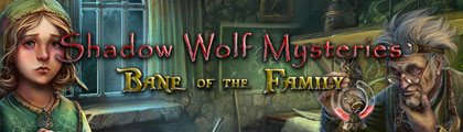 Shadow Wolf Mysteries - Bane of the Family screenshot
