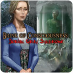 Brink of Consciousness: Dorian Gray Syndrome