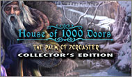 House of 1000 Doors: The Palm of Zoroaster Collector's Edition