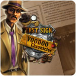 Voodoo Chronicles: First Sign