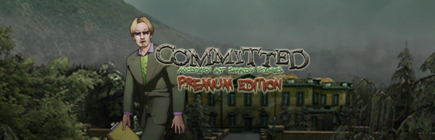 Committed: Mystery at Shady Pines -- Collector's Edition