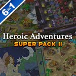 Heroic Adventures Super Pack II