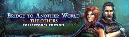Bridge to Another World: The Others CE screenshot