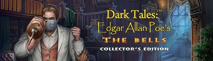 Dark Tales: Edgar Allan Poe's The Bells Collector's Edition screenshot