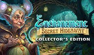 Enchantment: Secret Hideaway Collector's Edition