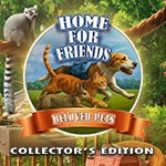 Home for Friends: Beloved Pets Collector's Edition