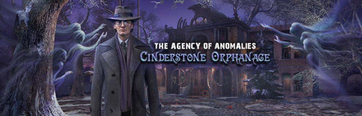 The Agency of Anomalies: Cinderstone Orphanage