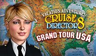 Vacation Adventures: Cruise Director 8 - Grand Tour USA