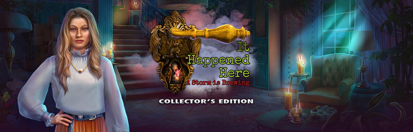 It Happened Here: A Storm is Brewing CE