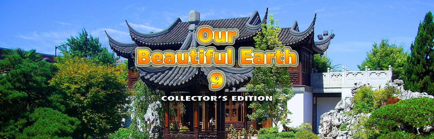 Our Beautiful Earth 9 Collector's Edition