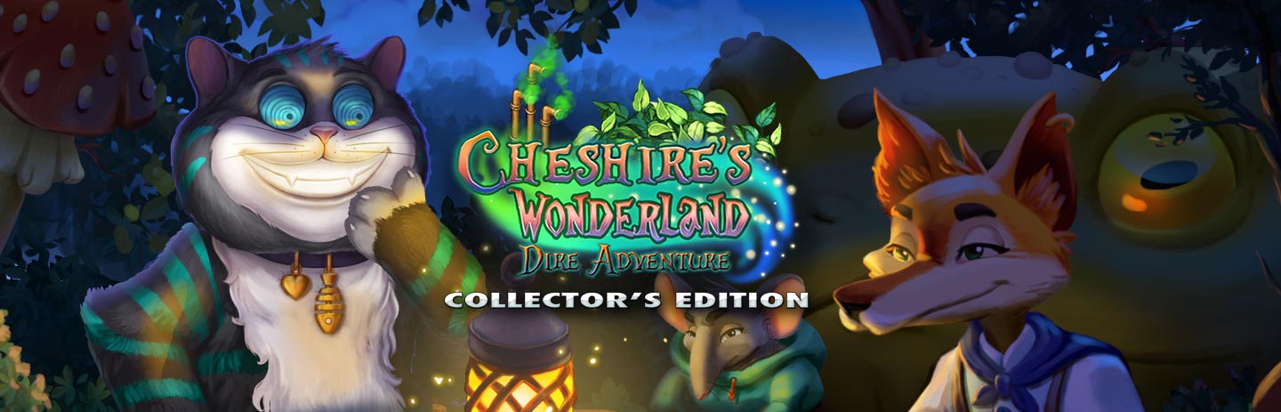 Cheshires Wonderland - Dire Adventure Collectors Edition