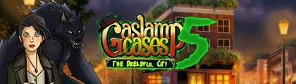 Gaslamp Cases 5 - The Dreadful City screenshot