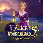 Alices Wonderland 5 - A Ray of Hope
