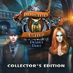 Detectives United: Deadly Debt Collector's Edition