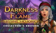 Darkness and Flame: Missing Memories CE
