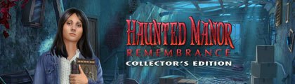 Haunted Manor: Remembrance Collector's Edition screenshot