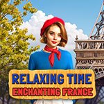 Relaxing Time: Enchanting France