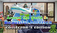 Around the World 5: Beautiful America Collector's Edition