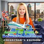 Around the World 5: Beautiful America Collector's Edition