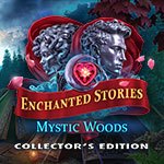 Enchanted Stories: Mystic Woods Collector's Edition