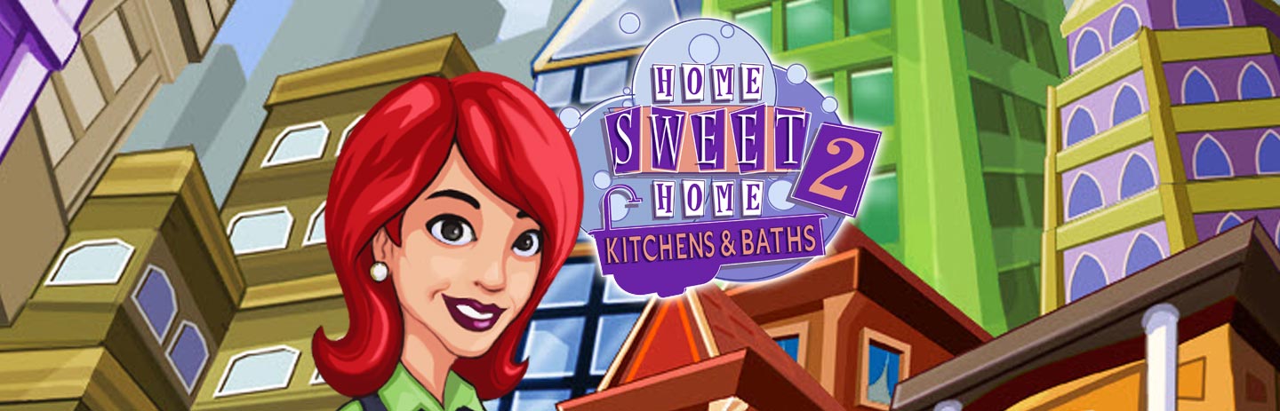 Home Sweet Home 2: Kitchens and Baths