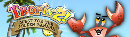 Tropix 2: The Quest for the Golden Banana screenshot