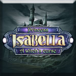 Princess Isabella:  A Witch's Curse